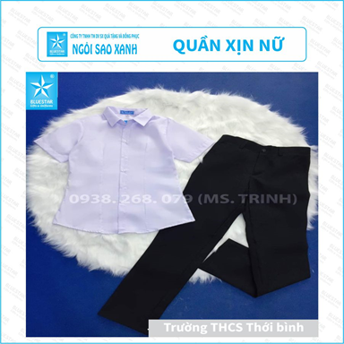 QUẦN XỊN NỮ - THCS THỚI BÌNH